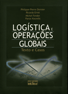 Logística e Operações Globais. Textos e Casos